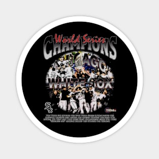 Chicago W 2005 World Series Champs Magnet